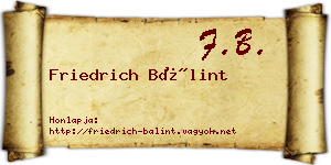 Friedrich Bálint névjegykártya